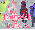 *ADOPTABLES*_Insects