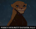 Where's Your Pretty Daughter, Nala?
