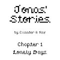 Jonas' Stories, Chapter 1 - Lonely Days