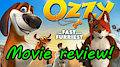 Ozzy: movie review