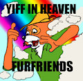 YIFF IN HEAVEN FURFRIENDS