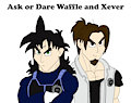 Ask or Dare Waffle and Xever