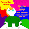 Pudgyville "Pound for Pound" Movie Poster