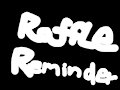 Raffle Reminder