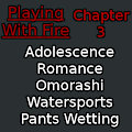 Playing With Fire, Chapter 3 by YaBoiMeowff