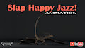Slap Happy Jazz!