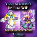 Vision of Destiny WIP - Resurrection Lyrical Concept by frostcat