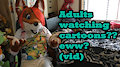 Is watching cartoons as adults ok? (vid)