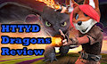 A fox reviews: Httyd Dragons TV show review.