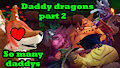 Spyro's Daddy dragons part 2 so many daddy's! (vid)