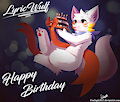 Happy Birthday LyricWulf [Art Gift]