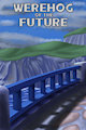 Werehog of the Future (prototype title)