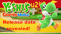 Yoshi's Crafted World's release date revealed