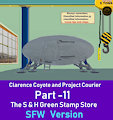 Clarence Coyote and Project Courier - Part 11 - The S&H Green Stamp Store - SFW Version