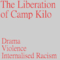 The Liberation of Camp Kilo - Chapter 1 by Wireless