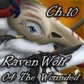 Raven Wolf - 04 - The Wounded - Chapter 10