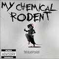 My Chemical Rodent by ChairmanSqeek