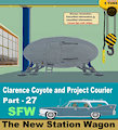 Clarence Coyote and Project Courier - Part 27 - The New Station Wagon - SFW Version