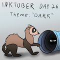 Inktober Day 26: "Dark"
