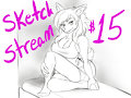 $15 Sketch Stream!!