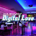 Jack Wreighter - Digital Love