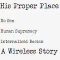 His Proper Place by Wireless