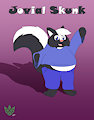 Jovial Skunk