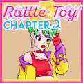 Rattle Toy - Chapter 2 by Syaokitty