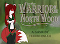 Warrior of the North Wood v0.0.5d by TerdBurgler