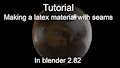 Tutorial: Basic latex material with seams
