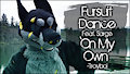 Fursuit Dance / Sarge / 'On My Own' / Troyboi //