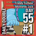 Daily Double 55 #1: Monterey Jack/Freddy Fazbear by StarRinger