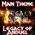 Legacy of Anduel - Epic Main Character Theme