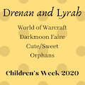 Drenan and Lyrah - Children's Week 2020 by BenRiote