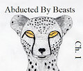 Abducted By Beasts - Chapter 1 by WillemTobey