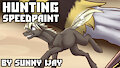 Hunting - Speedpaint by SunnyWay
