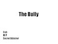 BFC Ch 19 The Bully by Soulripper13