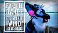 Fursuit Dance / Spirit / 'Wind' //