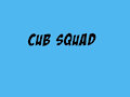Cub Squad Ch1: Cub Squad