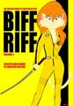 Biff Riff Vol. 1