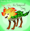 Tropical Dog