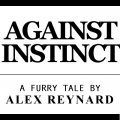 Against Instinct by AlexReynard