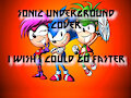 Sonic Underground - I Wish I Could Go Faster - COVER