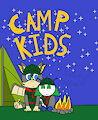 Camp Kids Episode 2: Friends and Fiends