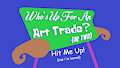 Art Trades are Open!