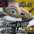 Raven Wolf - 05 - The Abandoned - Chapter 01