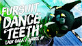 Fursuit Dance / Sarge / ‘Teeth’ //
