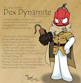 [OC] Dex Dynamite by MadgyThumtas