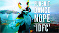 Fursuit Dance / Nope / ‘IDFC’ //