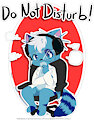 Nuka's "Do not disturb!" Sign
